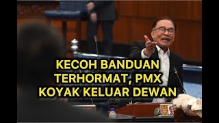 Kecoh isu banduan terhormat PMX koyak keluar dewan [upl. by Murrell]