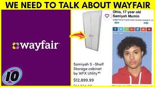 We Need To Talk About Wayfair [upl. by Adoh]