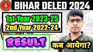 Bihar Deled Result kab aayega 2024 Bihar Deled 1st Year 202325 amp 2nd Year 202224 Result Date 2024 [upl. by Ain]