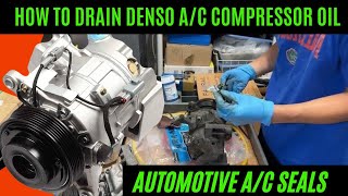 How to Drain Denso AC Compressor and Replace Seals [upl. by Randa246]