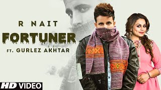 Fortuner  R Naits Official Video New Song  New Punjabi Song 2022  Latest Punjabi Songs 2022 [upl. by Ahsinirt311]