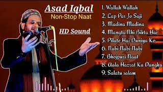 Asad Iqbal SUPER Hit Kalam 2022  Asad Iqbal nonstop Naat 🔥 [upl. by Tnahsarp]