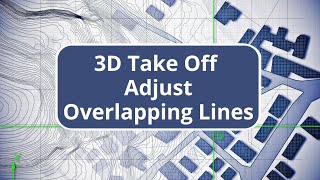 TBC Site Quantity Takeoff  Adjust Overlapping Lines [upl. by Mailiw]