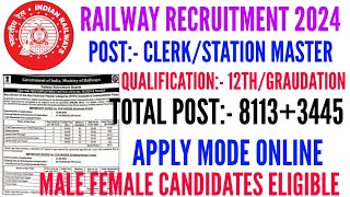 Railway clerkstation master recruitment 2024  railway recruitment online form 2024 [upl. by Yacano693]