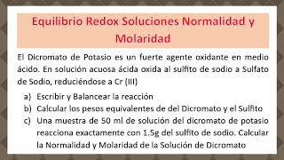 Balanceo Redox Normalidad y Molaridad [upl. by Trebuh]