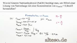 Stöchiometrie  Aufgabe  NaOHLösung herstellen [upl. by Goldston]