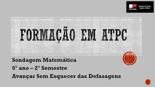 Sondagem 2º semestre  Avançar sem esquecer das defasagens [upl. by Eitsrik821]