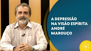 A DEPRESSÃO NA VISÃO ESPÍRITA  André Marouço 14012019 [upl. by Zales]