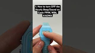 How to turn OFF the Hourly Beep on all 3 Button Casio Watches F91W W86 A163WA [upl. by Alejandro]