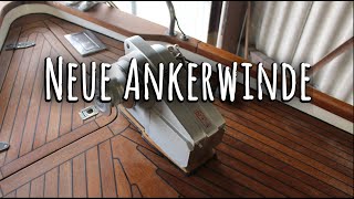 Refit Ankerwinde  Hallberg Rassy 352  JoyFull Sailing [upl. by Thad]