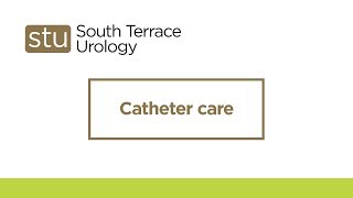 Catheter Care [upl. by Gerti]