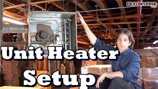 Modine Unit heater installed Breakdown [upl. by Beltran]