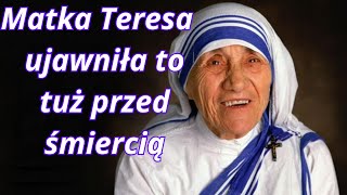 Matka Teresa z Kalkuty ujawniła to tuż przed śmiercią [upl. by Vevina]