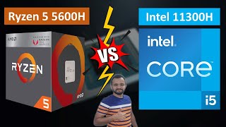 Ryzen 5 5600H VS Intel i5 11300H VS Ryzen 5 4600H VS i5 10300H  All In One 🔥🔥 [upl. by Calder167]