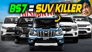 How BS7 Kill Your Favourite SUVs including ‘SCORPIO’  Bharat Stage 7 Norms Explained [upl. by Nerad]