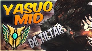 MAESTRIA DE TILTAR 3  ESSE COM CERTEZA FOI UM DOS VÍDEOS QUE OS CARAS MAIS TILTARAM  YASUO MID [upl. by Vandyke]