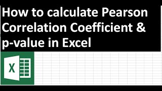 How to calculate Pearson correlation coefficient and pvalue in excel [upl. by Revkah532]