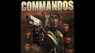 Commandos Beyond the Call of Duty [upl. by Kleiman857]