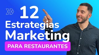 12 Estrategias de Marketing para Restaurantes [upl. by Marigold]