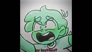 Have you see my boyfriend♡ mundotorajo memes boyfriend edit [upl. by Ellesirg]