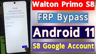 Walton Primo S8 FRP Bypass Android 11 Walton S8 Google Account Bypass Without PC [upl. by Nylecyoj]