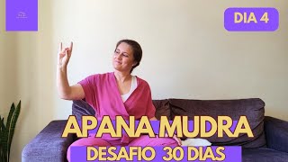 DIA 4  APANA MUDRA  Mudra da Digestão [upl. by Frederigo527]