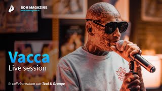 Vacca  Tempo Nostro Live Session  Boh Magazine x Teal amp Orange [upl. by Lyj]