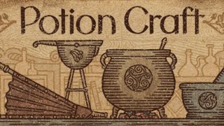 恐ろしく面白い、噂のポーションクラフトゲー【Potion Craft】 [upl. by Ikram]