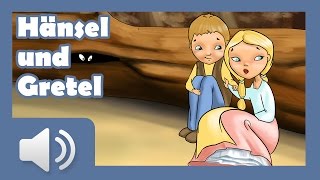 Hänsel und Gretel  Märchen für Kinder Hörbuch auf Deutsch [upl. by Ozmo]