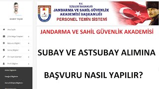 SUBAY ASTSUBAY ALIMI BAŞLADI  JANDARMA SAHİL GÜVENLİK AKADEMİSİNE BAŞVURU NASIL YAPILIR [upl. by Ennelram]