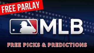 MLB Parlay Pick for Monday 99  Picks And Parlays [upl. by Etta]