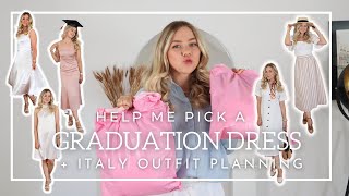 HELP ME PICK A GRADUATION DRESS  Italy Outfit Planning  Summer Outfits  Annas Style Dictionary [upl. by Nueormahc]