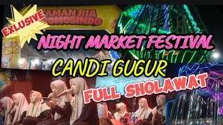 PASAR MALAM CANDIGUGUR BAWANG FULL SHOLAWAT  AN NASHIMA [upl. by Wolenik]