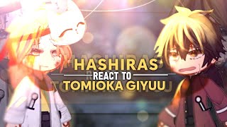 · Hashiras React to Tomioka Giyuu ·· Angst ·· KNY ·· 🇮🇩🇬🇧🇪🇸🇧🇷 [upl. by Cinomod]