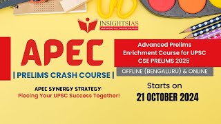 APEC Advanced Prelims Enrichment Course for UPSC Prelims 2025  Starts 21st Oct  Flat 30 Off [upl. by Tonie]