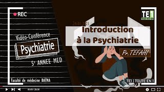 01  Introduction à la psychiatrie [upl. by Jemina]