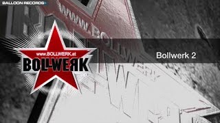 Bollwerk Compilation CD 2 [upl. by Montano]