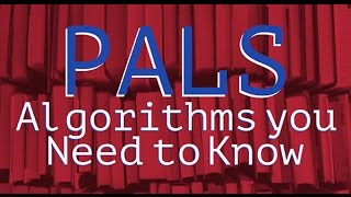 PALS Algorithms you Need to Know and Study Tips [upl. by Imoyn]