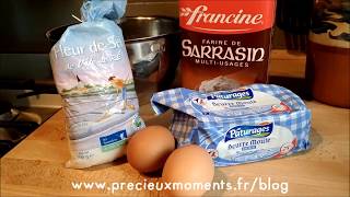 Recette pâte pour Galettes au Sarrasin [upl. by Lida]