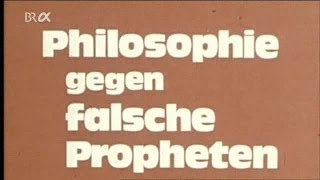 Karl Popper 1974 quotPhilosophie gegen falsche Prophetenquot [upl. by Eelyek475]