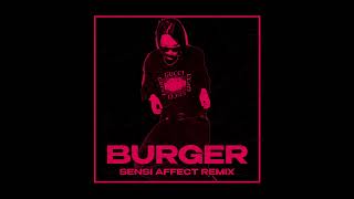 SENSI AFFECT  BURGER FACE REMIX [upl. by Aikemot]