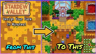 Create The ULTIMATE FARM in Stardew Valley 6 Steps to Make a Beautiful amp Productive Farm Layout [upl. by Ynnod]