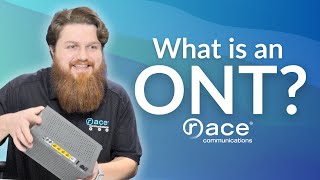 What is an ONT Optical Network Terminal [upl. by Bautista]