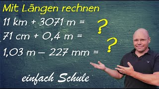 Längen in verschiedenen Einheiten addieren und subtrahieren  einfach erklärt [upl. by Aihsema]