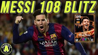 eFootball  MESSI 108 BLITZ EST LA  PACK MSN FC BARCELONE [upl. by Asillem273]