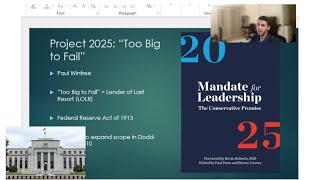 Too Big to Fail Project 2025 Federal Reserve [upl. by Joseito872]