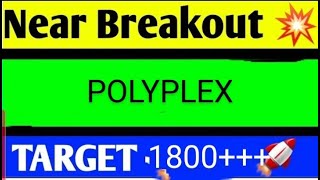 POLYPLEX SHARE LATEST NEWS TODAYPOLYPLEX SHARE ANALYSISPOLYPLEX SHARE TARGEGPOPLYPLEX SHARE NEWS [upl. by Anileuqcaj]