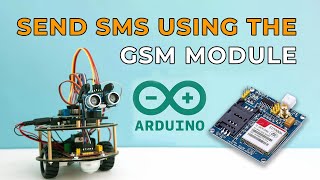 How to send SMS using the GSM module with Arduino [upl. by Elyl]