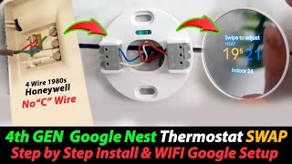 4th Gen Nest Thermostat No C Wire Install in 4Wire 1980s House  StepbyStep Install amp Setup [upl. by Eihcir653]