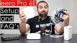 eero Pro 6E Setup Guide  FAQs Answered  All Configs Shown [upl. by Ayiram818]